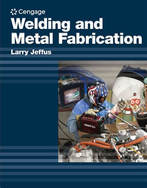 welding metal fabrication jeffus|welding and metal fabrication books.